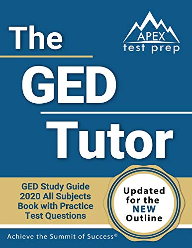 Book Cover The GED Tutor Book: GED Study Guide 2020 All Subjects with Practice Test Questions [Updated for the New Outline]