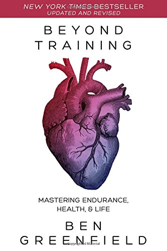 Book Cover Beyond Training: Mastering Endurance, Health & Life