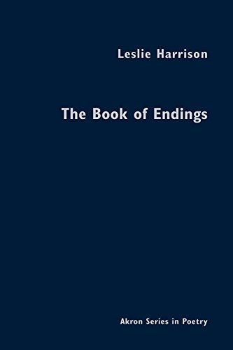 Book Cover The Book of Endings (Akron series in poetry)