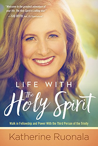 Book Cover Life With the Holy Spirit: Enjoying Intimacy With the Spirit of God