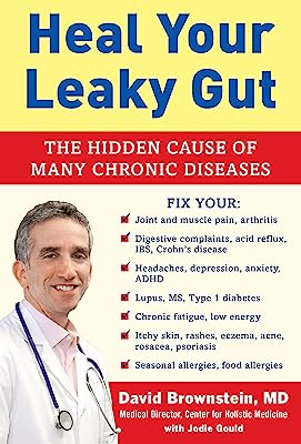 Book Cover Heal Your Leaky Gut: The Hidden Cause of Many Chronic Diseases