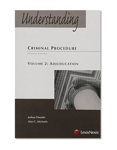 Book Cover Understanding Criminal Procedure Volume Two, Adjudication