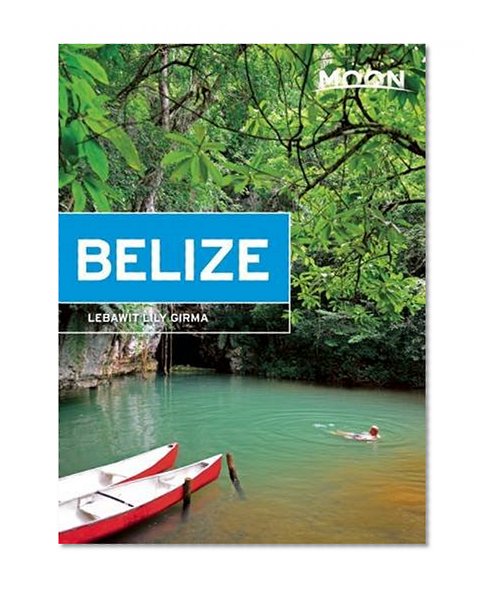 Book Cover Moon Belize (Moon Handbooks)