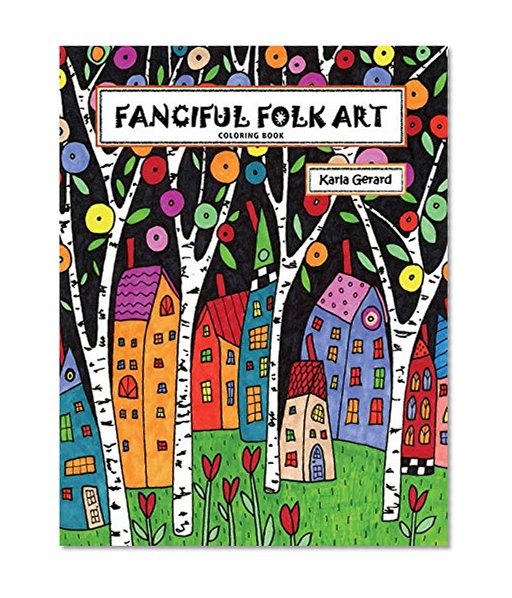 Book Cover Fanciful Folk Art Coloring Book