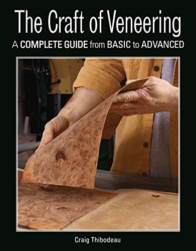 Book Cover Craft of Veneering: A Complete Guide from Basic to Advanced