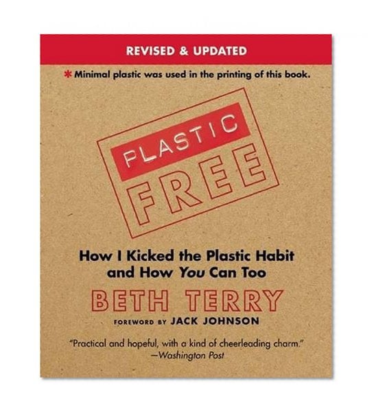 Book Cover Plastic-Free: How I Kicked the Plastic Habit and How You Can Too