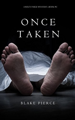 Book Cover Once Taken (a Riley Paige Mystery--Book #2)
