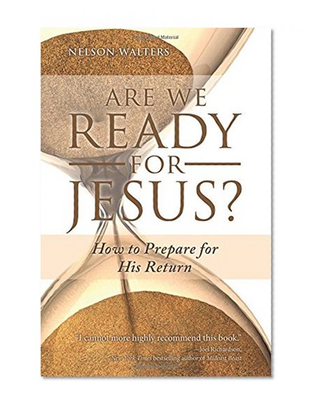 Book Cover Are We Ready for Jesus?: How to Prepare for His Return