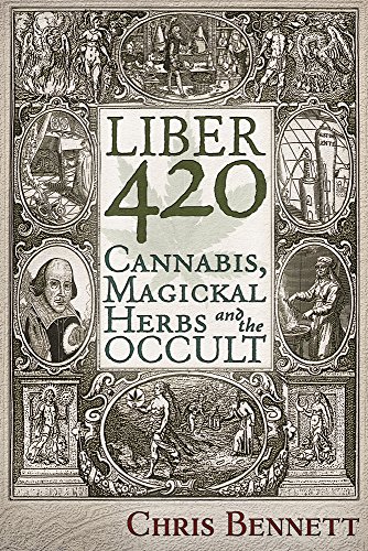 Book Cover Liber 420: Cannabis, Magickal Herbs and the Occult