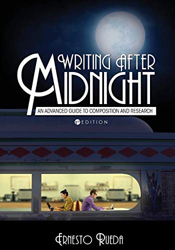 Book Cover Writing after Midnight: An Advanced Guide to Composition and Research