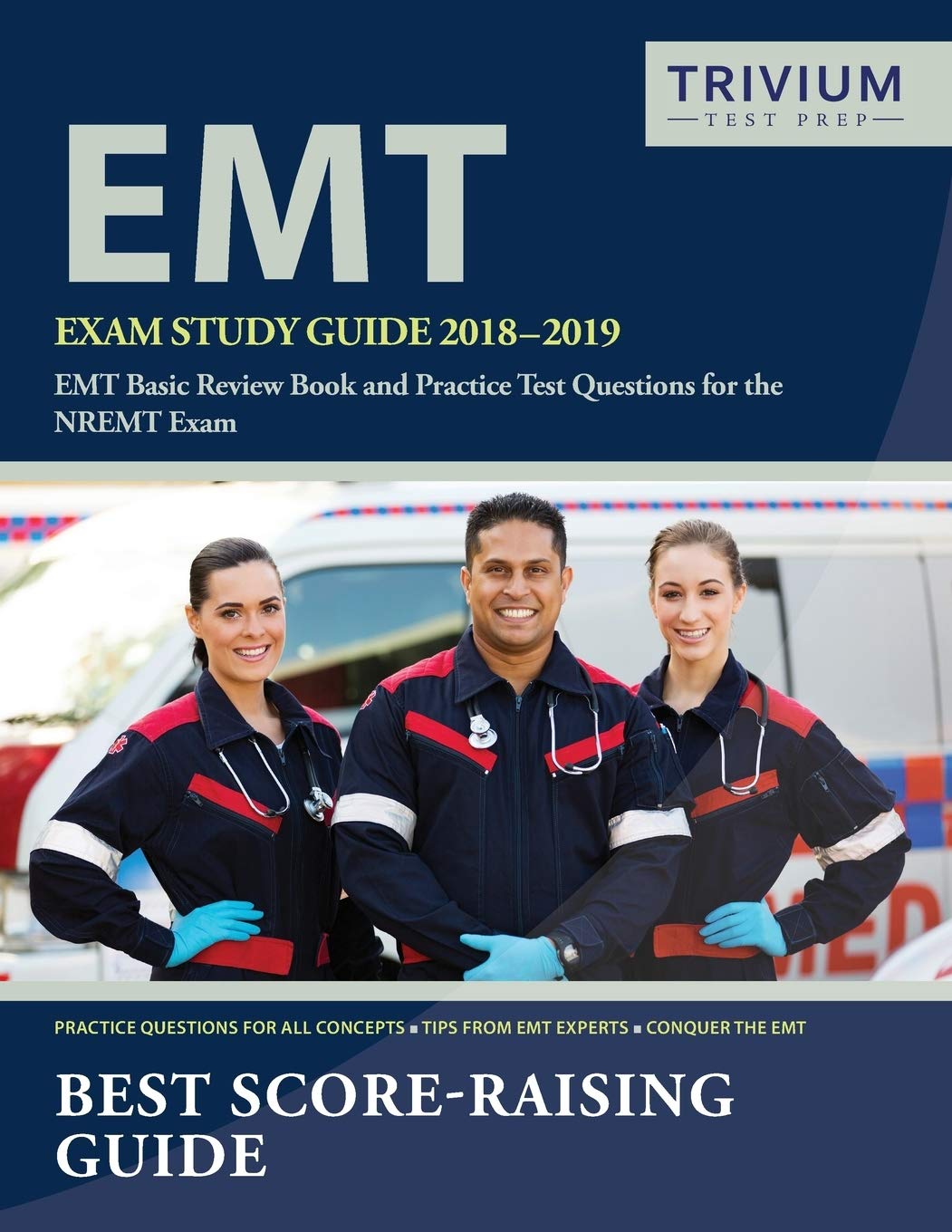 Book Cover EMT Exam Study Guide 2018-2019: EMT Basic Review Book and Practice Test Questions for the NREMT Exam