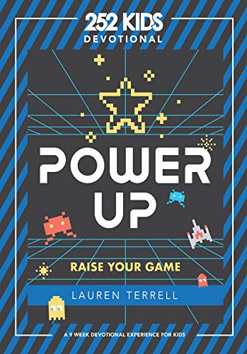 Book Cover Power Up―Raise Your Game: A 9-Week Devotional Experience for Kids