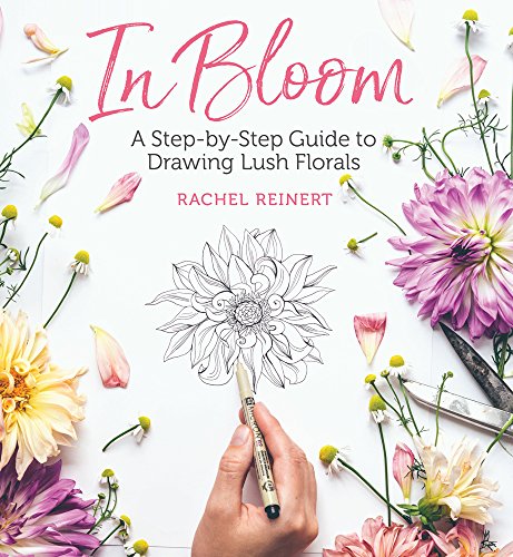 Book Cover In Bloom: A Step-by-Step Guide to Drawing Lush Florals