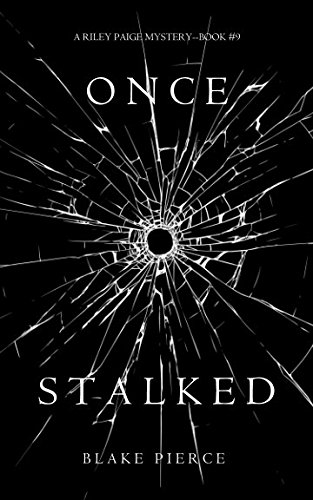Book Cover Once Stalked (A Riley Paige Mystery-Book 9)