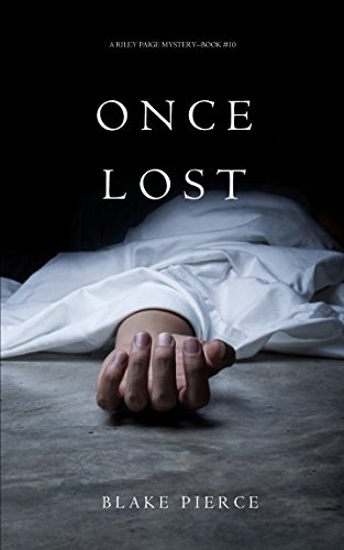 Book Cover Once Lost (A Riley Paige Mystery-Book 10)