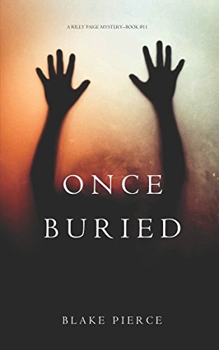 Book Cover Once Buried (A Riley Paige Mystery-Book 11)
