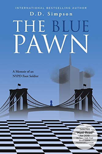 Book Cover The Blue Pawn: A Memoir of an NYPD Foot Soldier