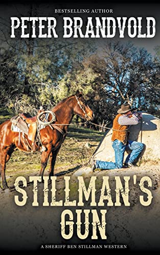 Book Cover Stillman's Gun (A Sheriff Ben Stillman Western)