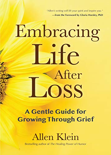 Book Cover Embracing Life After Loss: A Gentle Guide for Growing through Grief