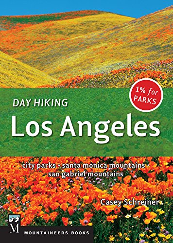 Book Cover Day Hiking Los Angeles: City Parks / Santa Monica Mountains / San Gabriel Mountains