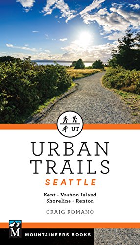 Book Cover Urban Trails Seattle: Shoreline, Renton, Kent, Vashon Island