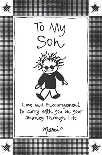 Book Cover To My Son: Love and Encouragement to Carry with You on Your Journey Through Life