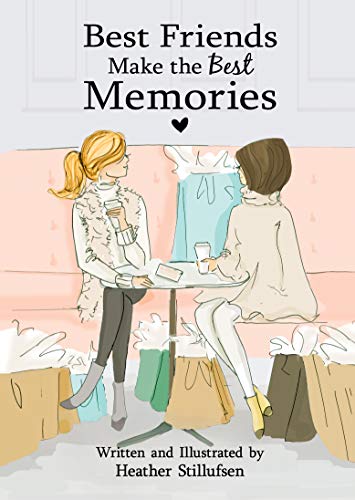 Book Cover Best Friends Make the Best Memories