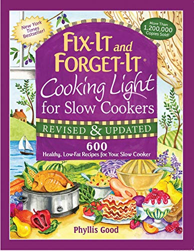 Book Cover Fix-It and Forget-It Cooking Light for Slow Cookers: 600 Healthy, Low-Fat Recipes for Your Slow Cooker (Fix-It and Enjoy-It!)