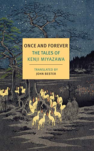 Book Cover Once and Forever: The Tales of Kenji Miyazawa (New York Review Books Classics)