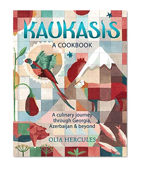 Book Cover Kaukasis: A Culinary Journey through Georgia, Azerbaijan & Beyond
