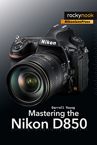 Book Cover Mastering the Nikon D850