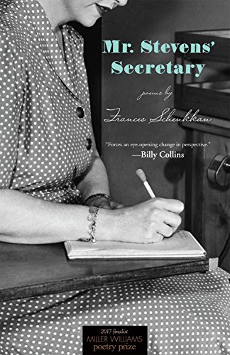 Book Cover Mr. Stevens' Secretary: Poems (Miller Williams Poetry Prize)