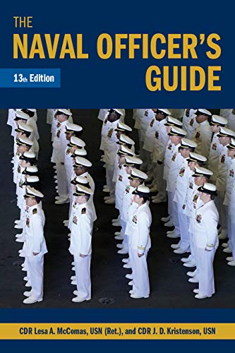 Book Cover The Naval Officer's Guide 13th Edition (Blue & Gold Professional Library)