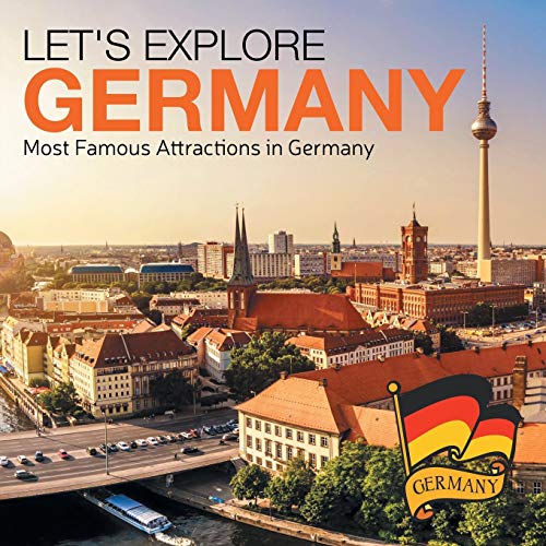 Book Cover Let's Explore Germany (Most Famous Attractions in Germany)