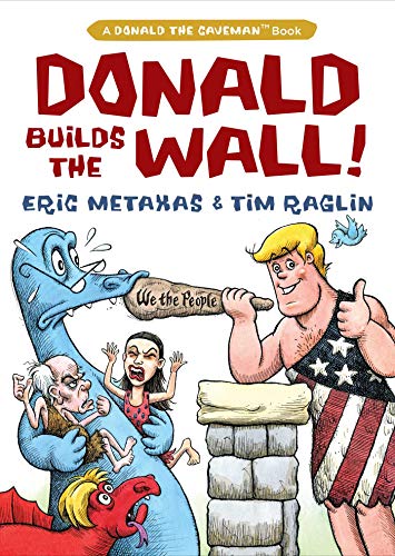 Book Cover Donald Builds the Wall (Donald the Caveman)