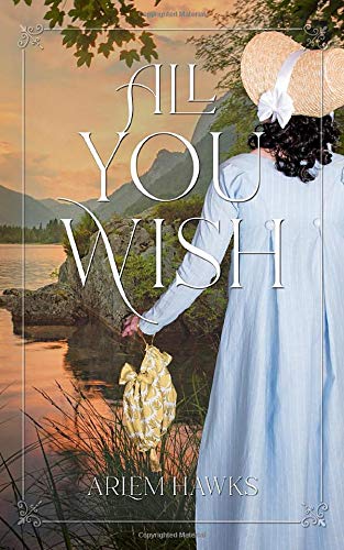 Book Cover All You Wish: A Regency Novella