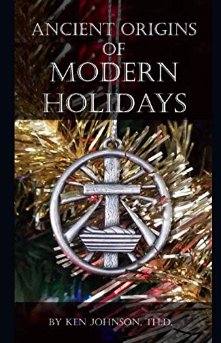 Book Cover Ancient Origins of Modern Holidays