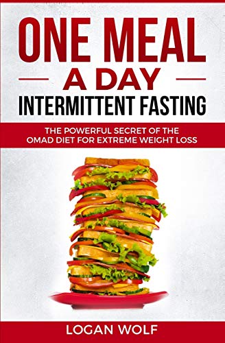 Book Cover ONE MEAL A DAY Intermittent Fasting: The Powerful Secret of the OMAD Diet for Extreme Weight Loss