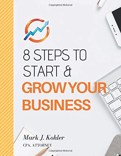 Book Cover 8 Steps to Start and Grow Your Business