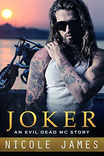 Book Cover Joker: An Evil Dead MC Story