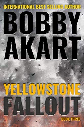 Book Cover Yellowstone: Fallout: A Survival Thriller (The Yellowstone Series)