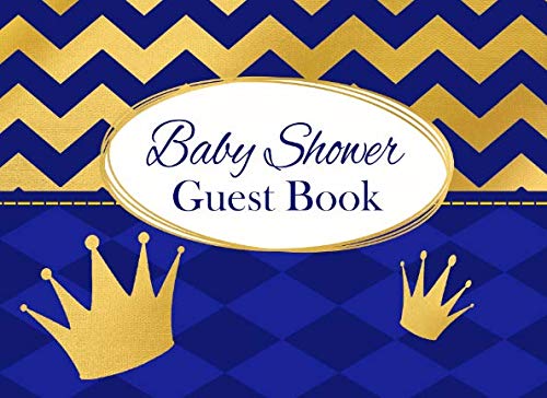 Book Cover Baby Shower Guest Book: Royal Blue and Gold Advice for Parents and Gift Log