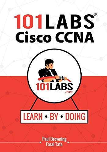 Book Cover 101 Labs - Cisco CCNA: Hands-on Practical Labs for the Cisco ICND1/ICND2 and CCNA Exams