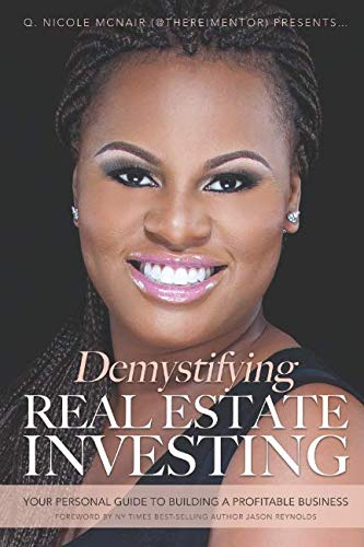Book Cover Demystifying Real Estate Investing: Your Personal Guide to Building a Profitable Business