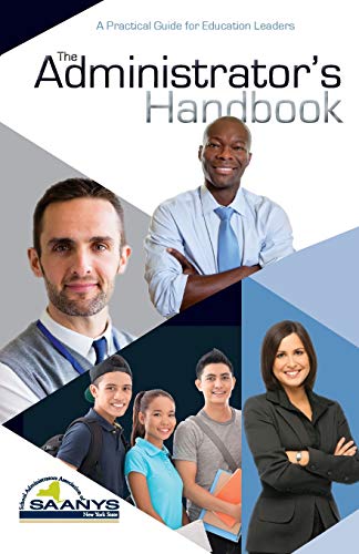 Book Cover The Administrator's Handbook: A Practical Guide for Education Leaders