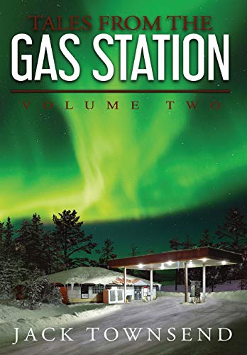 Book Cover Tales from the Gas Station: Volume Two (2)