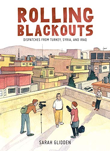 Book Cover Rolling Blackouts: Dispatches from Turkey, Syria, and Iraq