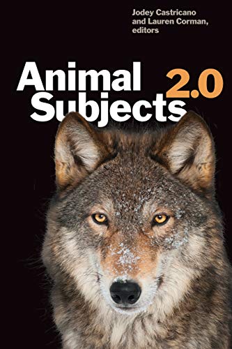 Book Cover Animal Subjects 2.0 (Environmental Humanities)