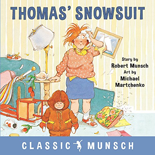 Book Cover Thomas' Snowsuit (Classic Munsch)