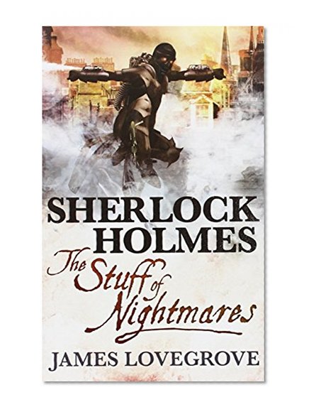 Book Cover Sherlock Holmes: The Stuff of Nightmares